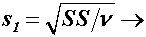 s1 = SQRT(SS/nu)
